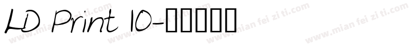 LD Print 10字体转换